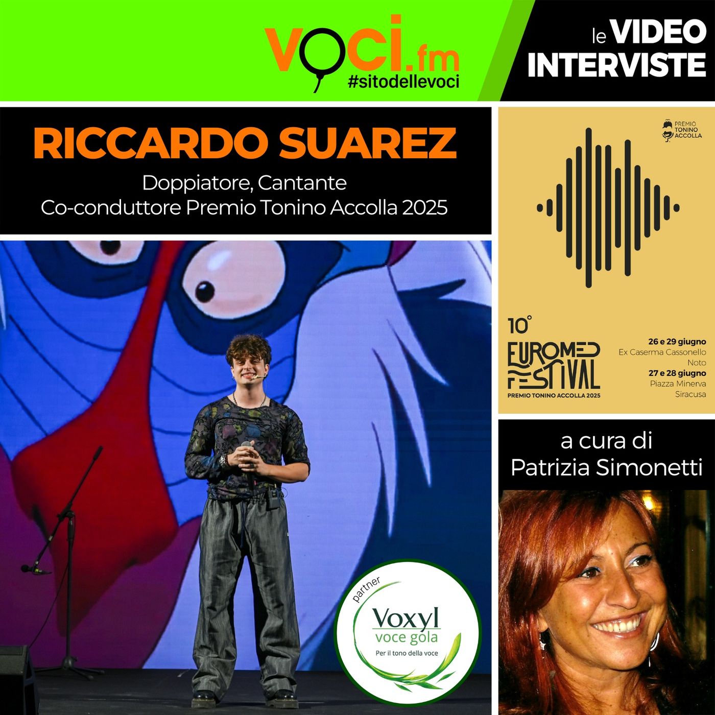 Da "Euromed Festival Accolla 2025", il co-conduttore Riccardo Suarez su VOCI.fm - clicca PLAY e ascolta l'intervista episode artwork