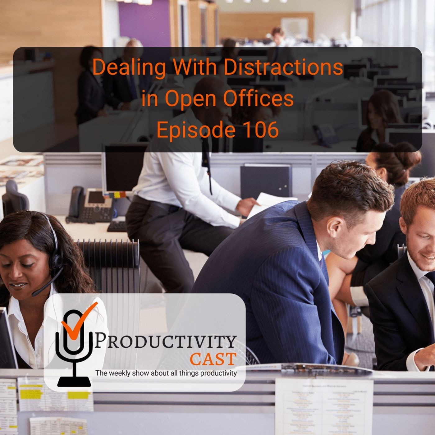 Productivity Cast