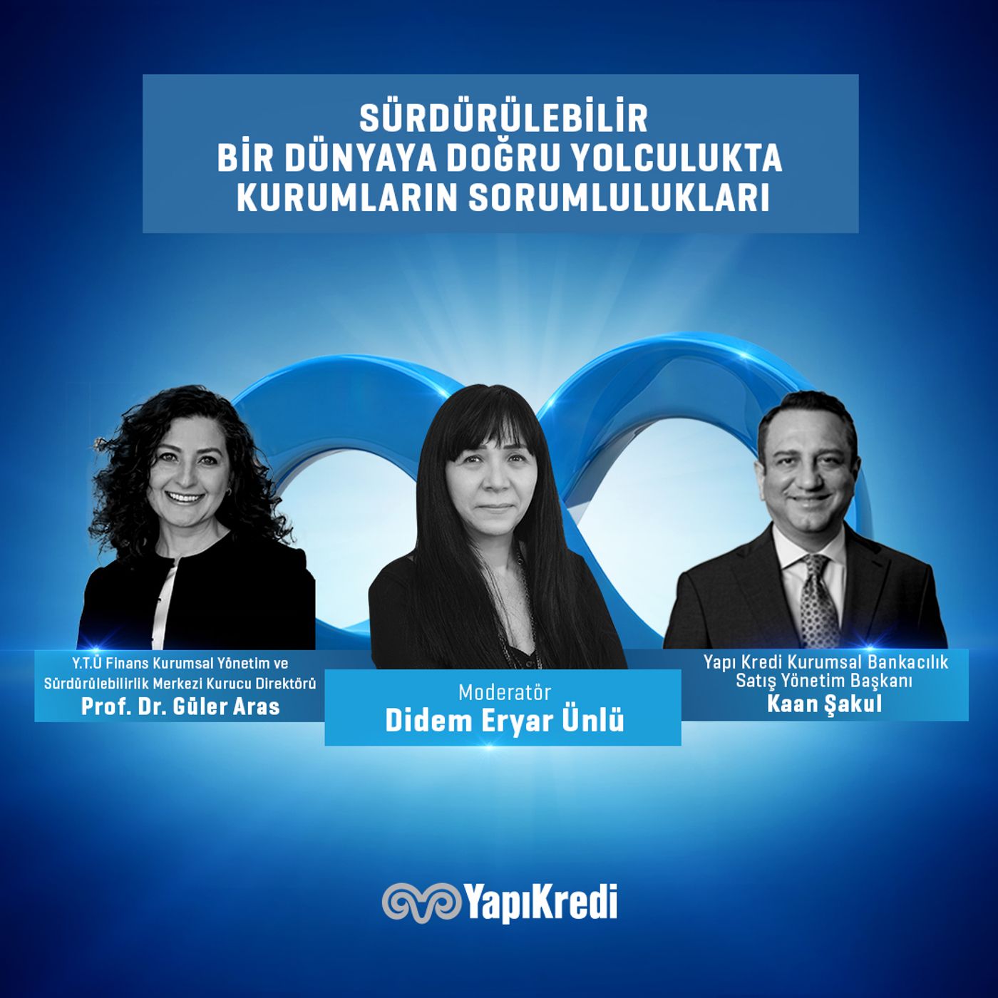 Sürdürülebilirlik Webinarları Vol. 1 - Sürdürülebilir Bir Dünyaya Doğru Yolculukta Kurumların Sorumlulukları