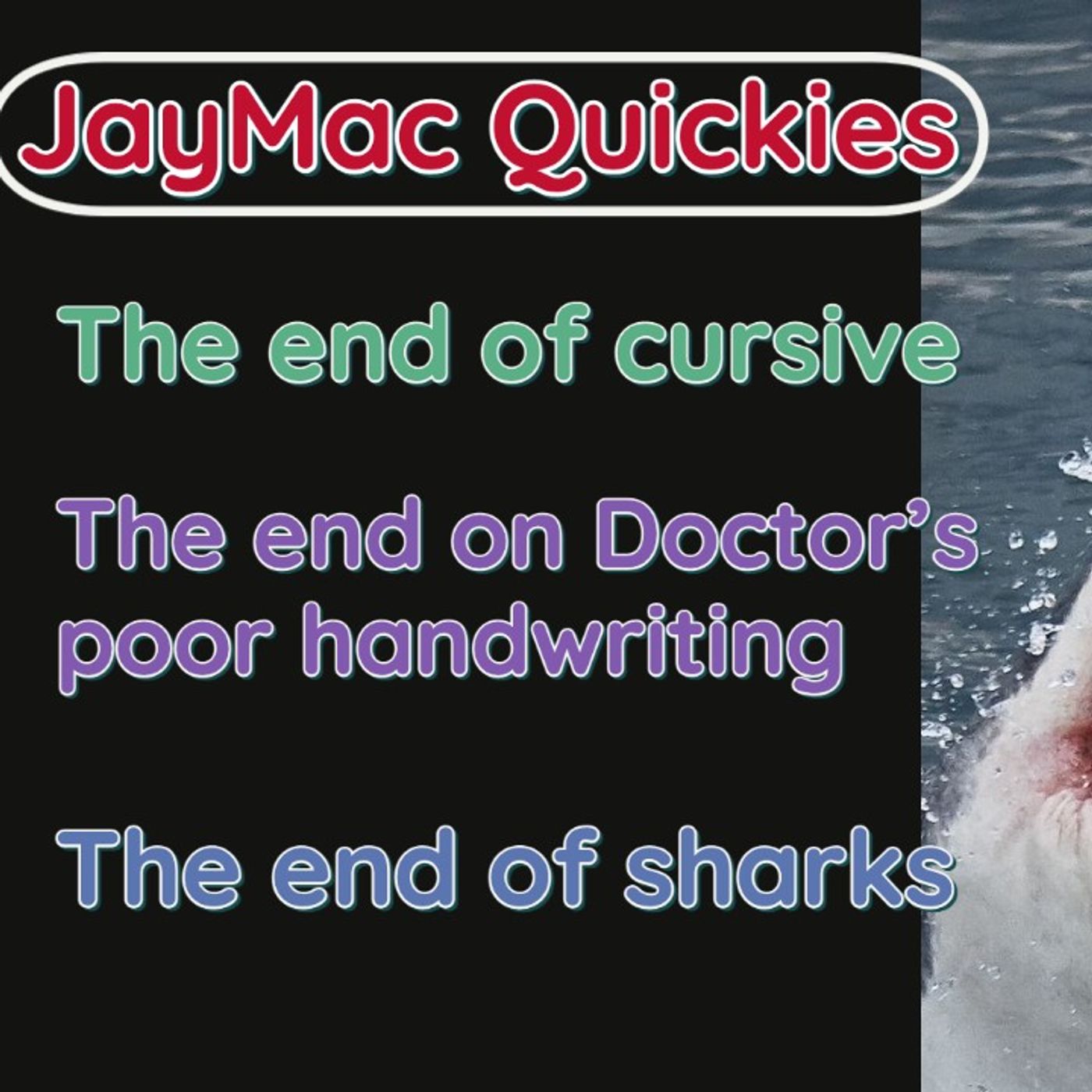 JayMac Quickies episode artwork
