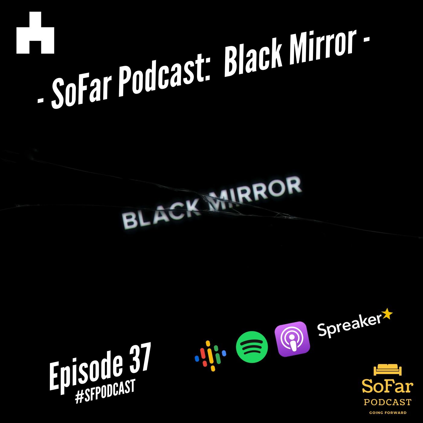 Ep. 37 - Black Mirror