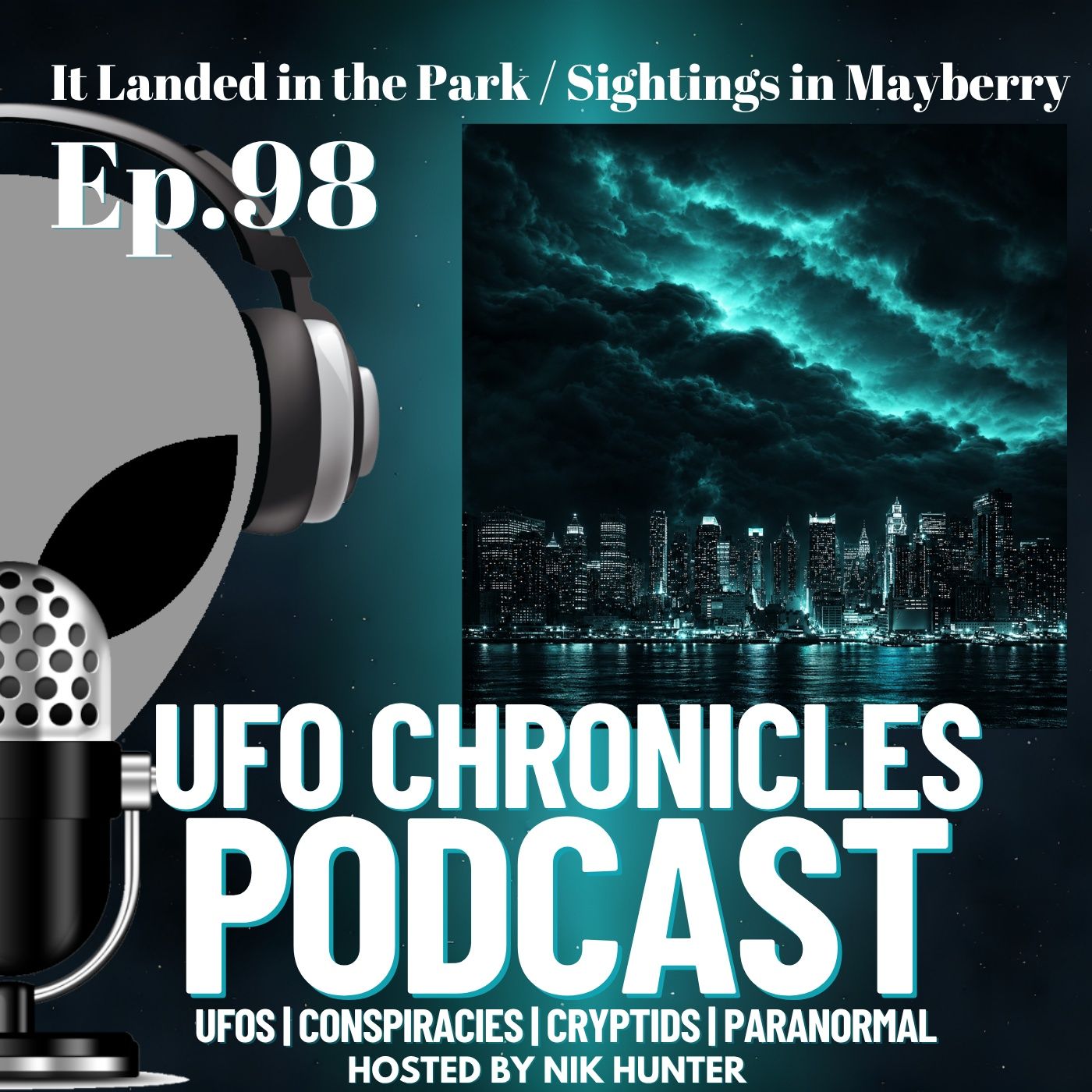 Ep.98 It Landed in the Park / Sightings in Mayberry episode artwork