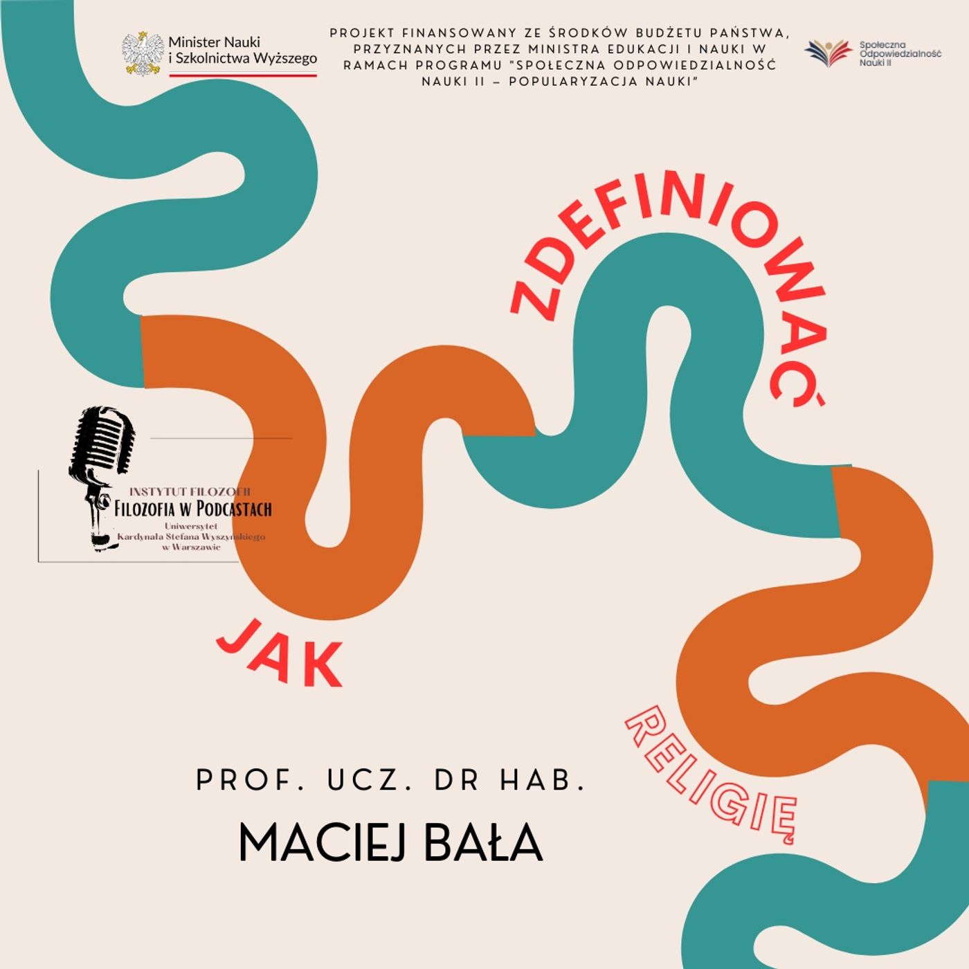 Jak zdefiniować religię? - prof. ucz. dr hab. Maciej Bała podcast artwork
