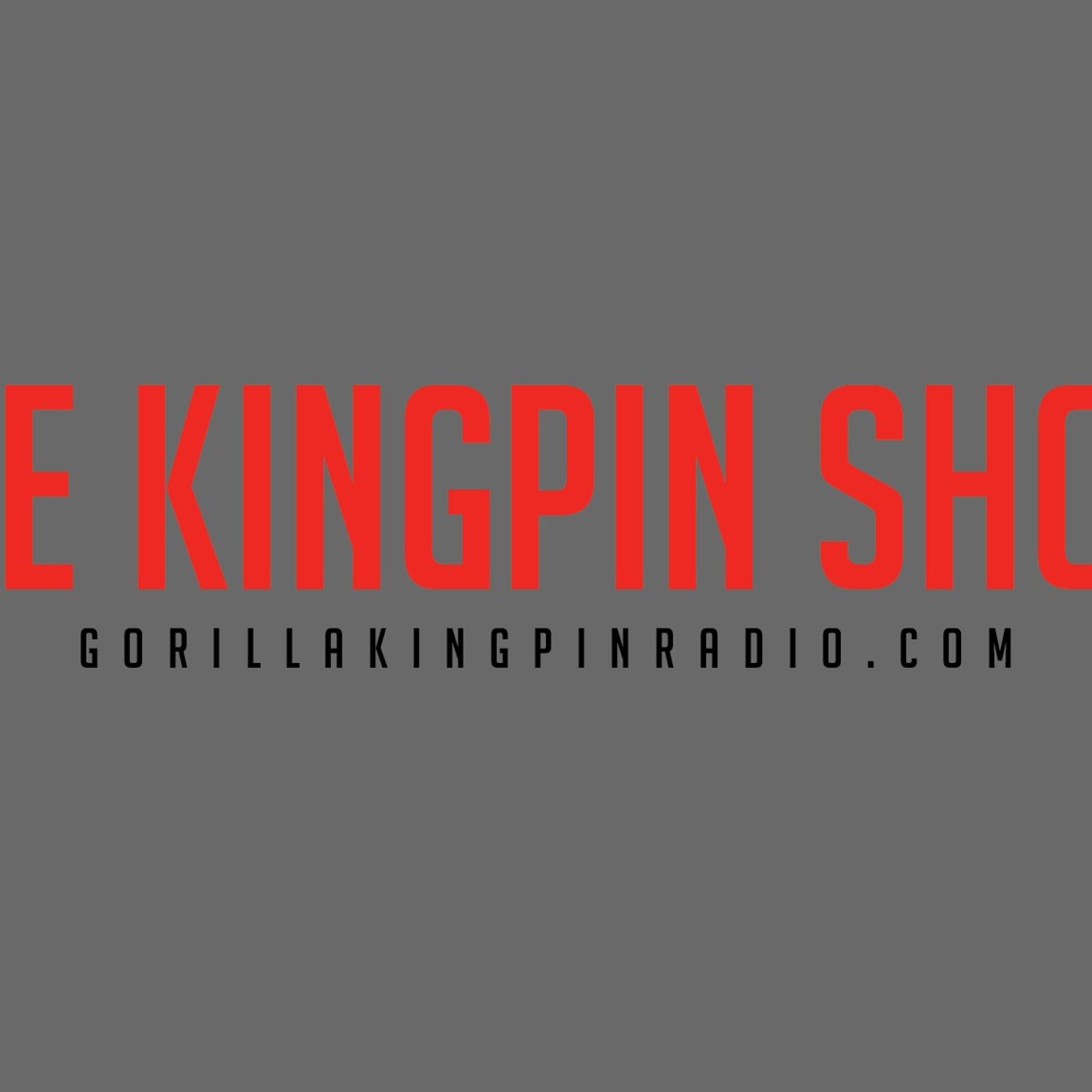 THEKINGPIN SHOW episode artwork