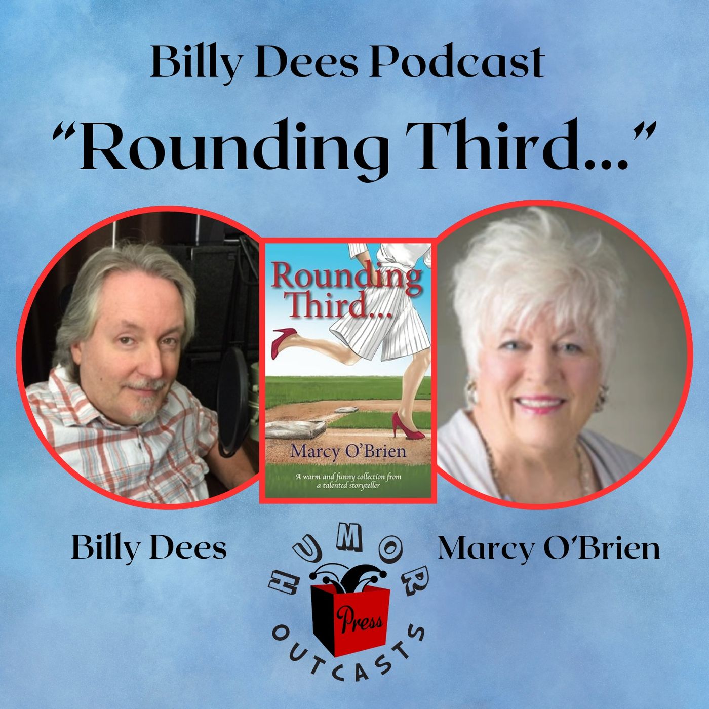 HOPress - Marcy O'Brien Author - "Rounding Third..."