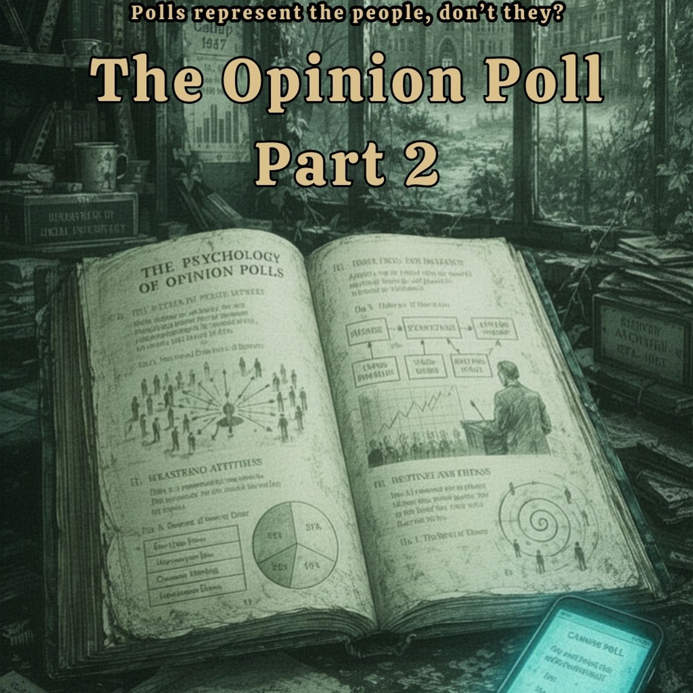 The Opinion Poll Part 2 episode artwork