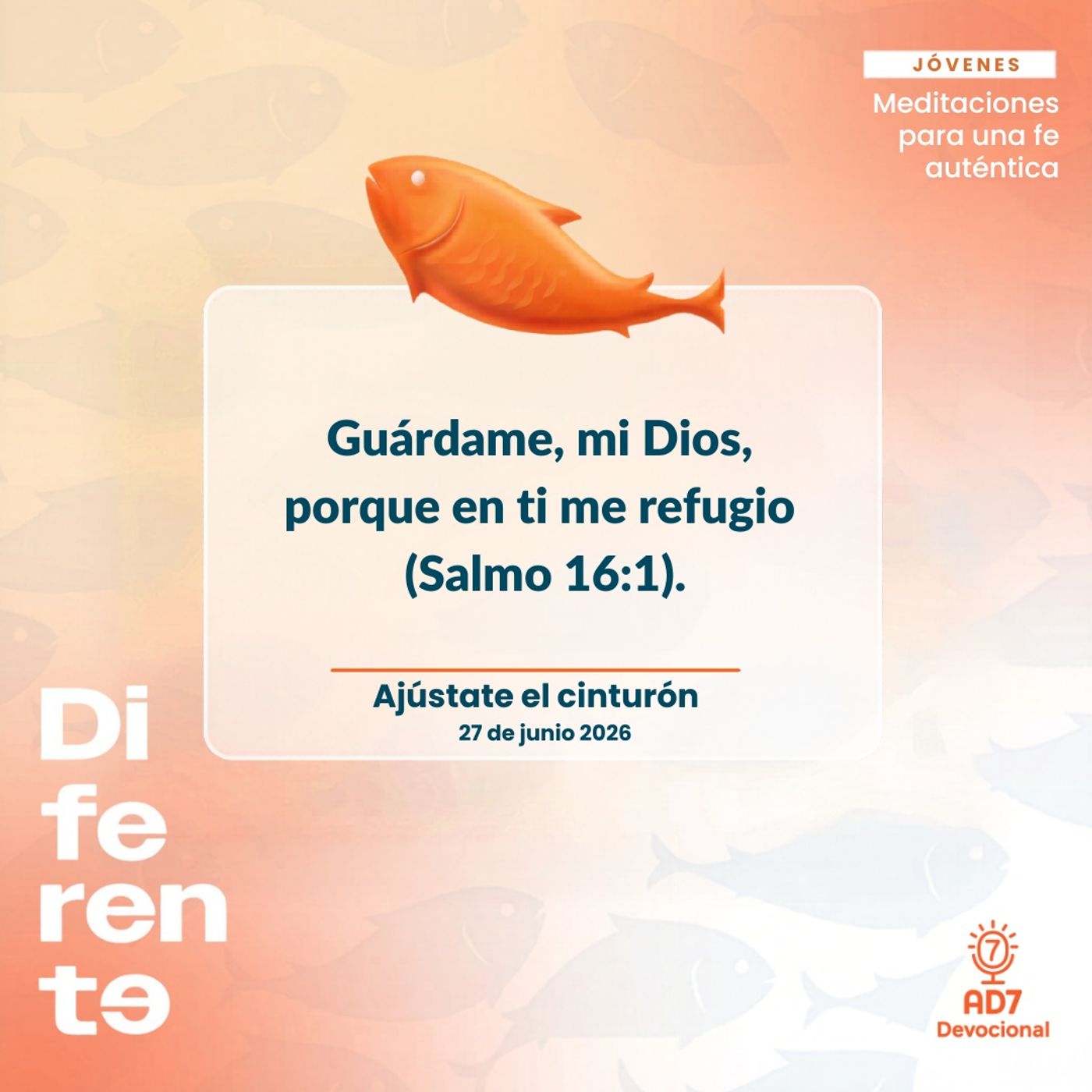 Ajústate el cinturón ~ Devocional de Jóvenes ~ 27 de junio 2026