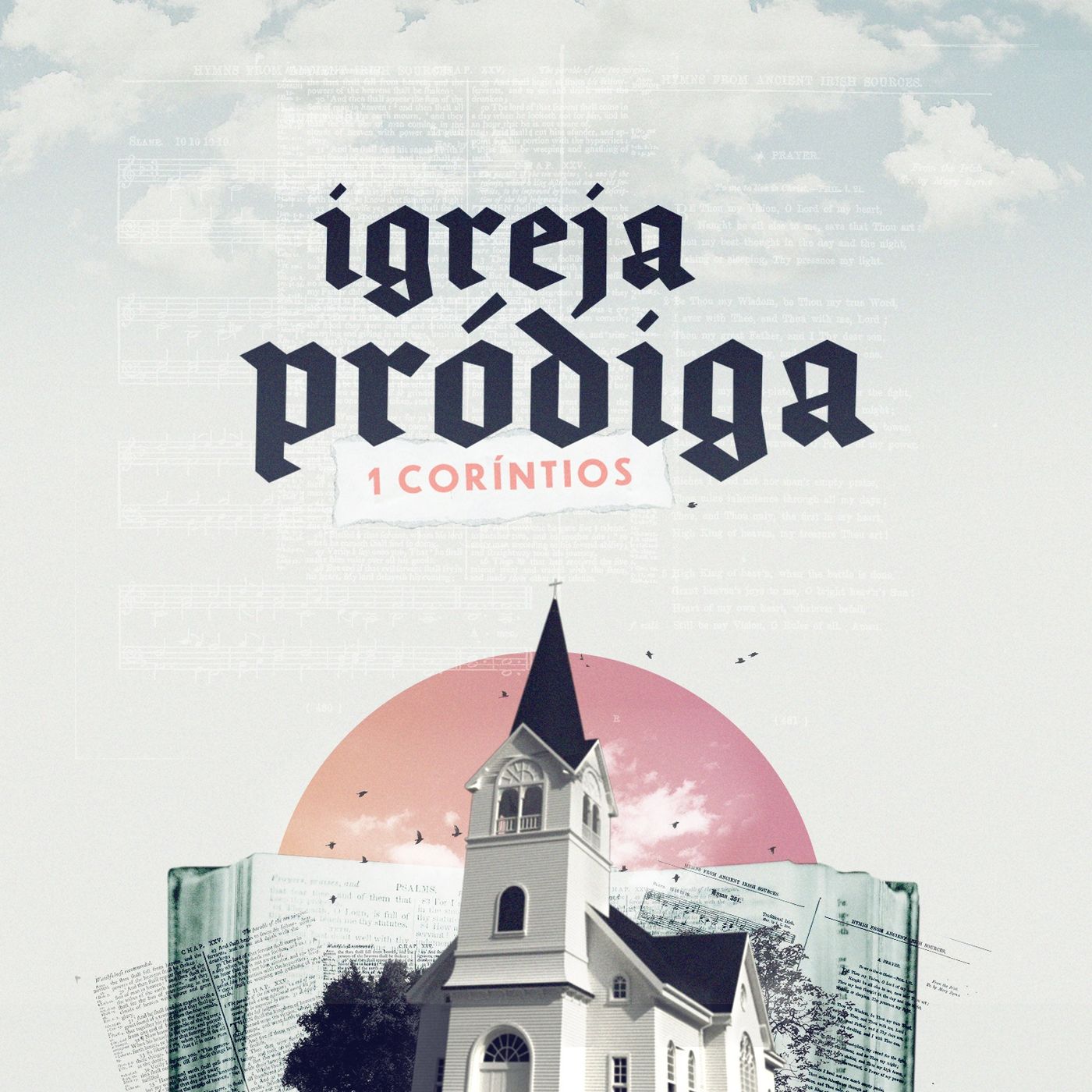 Igreja Pródiga - 1ª Corintíos