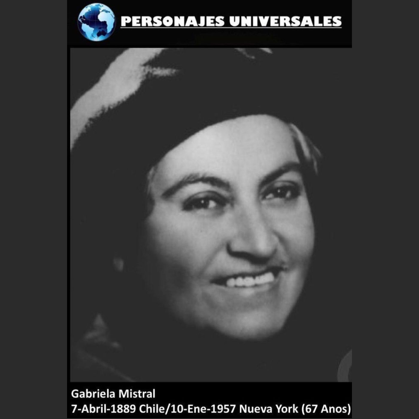 Gabriela Mistral Biografia 59 de Personajes Universales por Carlos Laya episode artwork