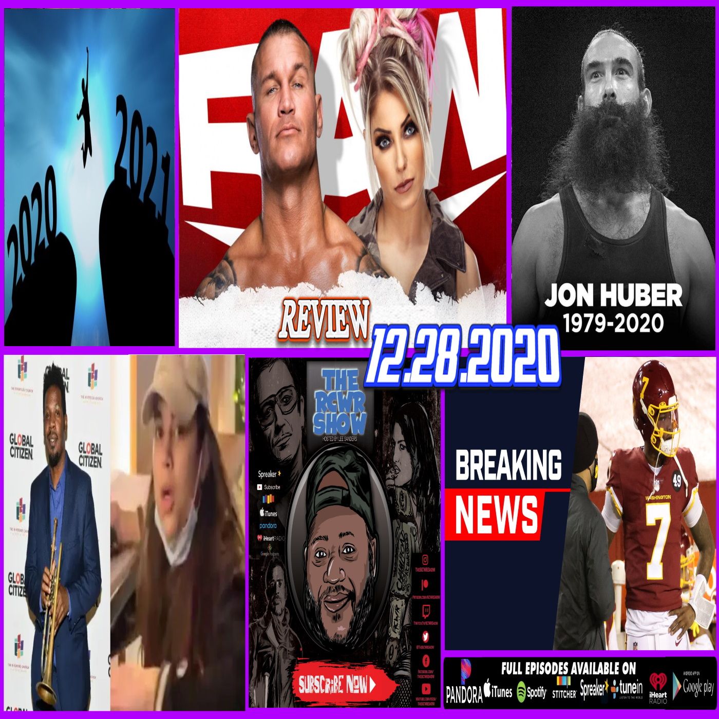 R.I.P Jon Huber (Brodie Lee/Luke Harper), Dwayne Haskins Released, Onward to 20201! The RCWR Show 12-28-2020