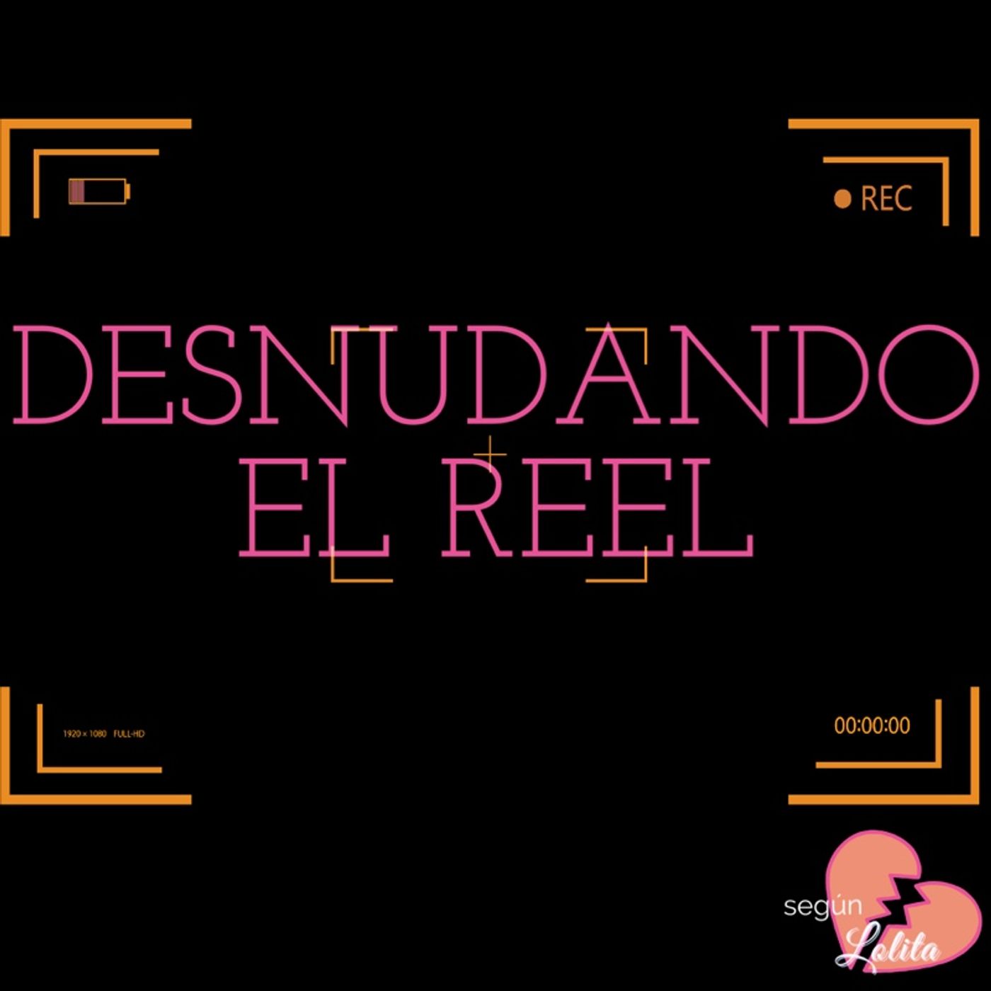 Desnudando El Reel “¿Qué quieren las mujeres?” episode artwork