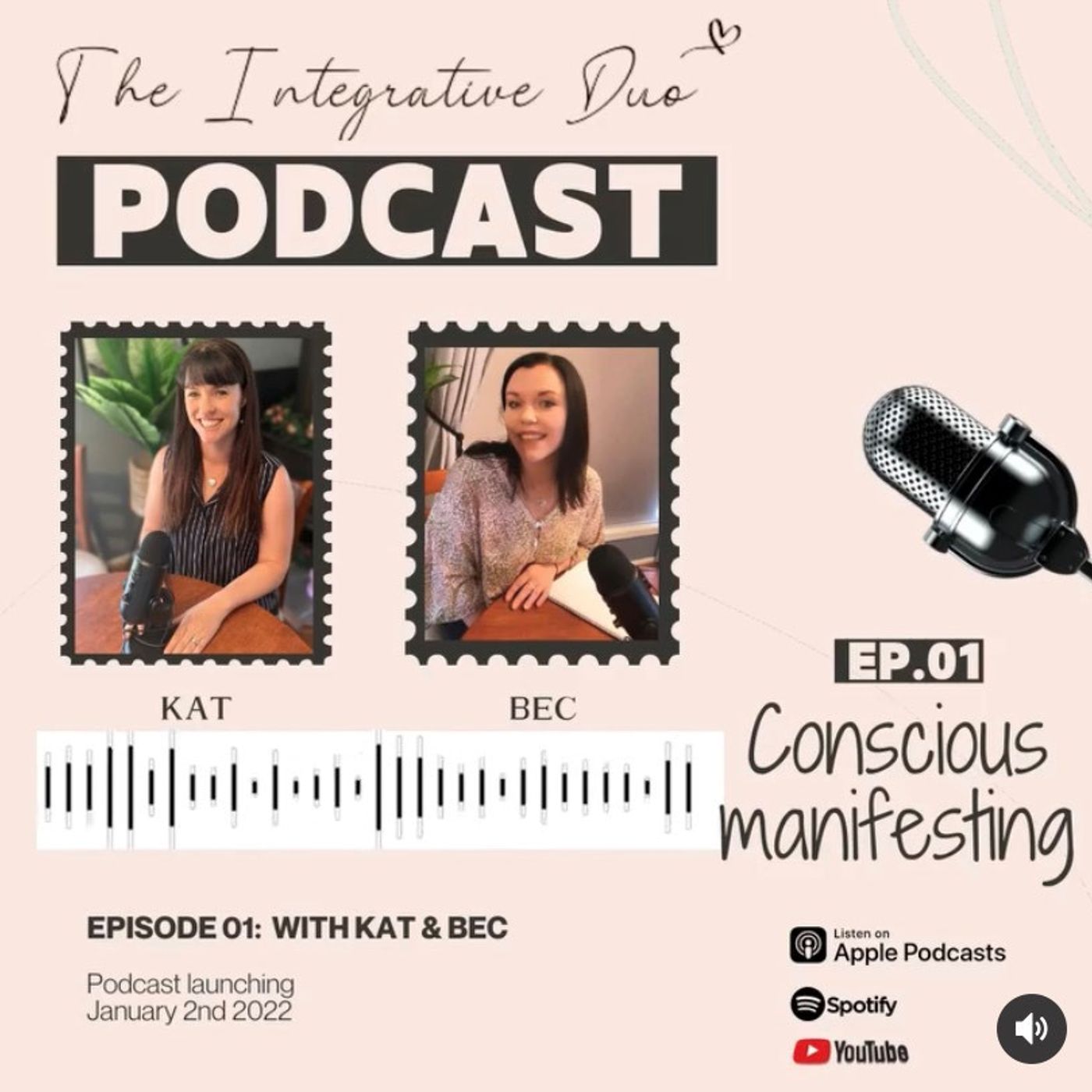 Ep. 01: Consciously manifesting with Kat and Bec Ep. 01: Consciously manifesting with Kat and Bec