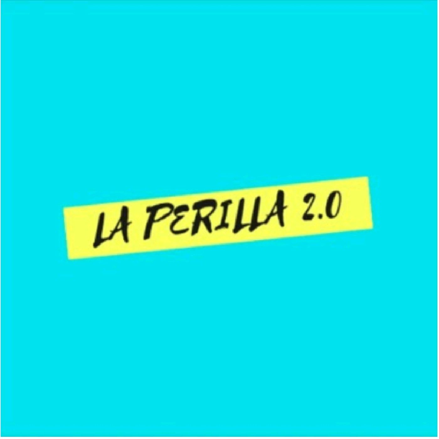 La Perilla 2.0