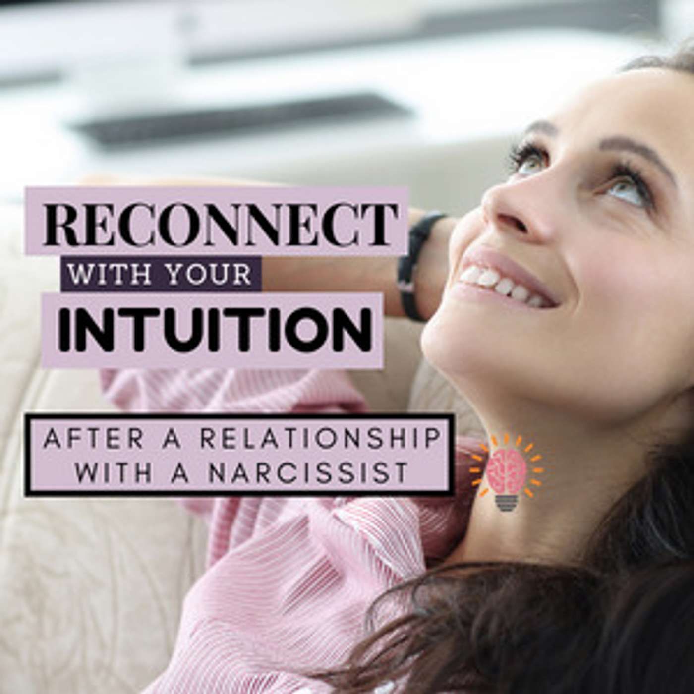 Narcissistic Abuse Recovery Podcast