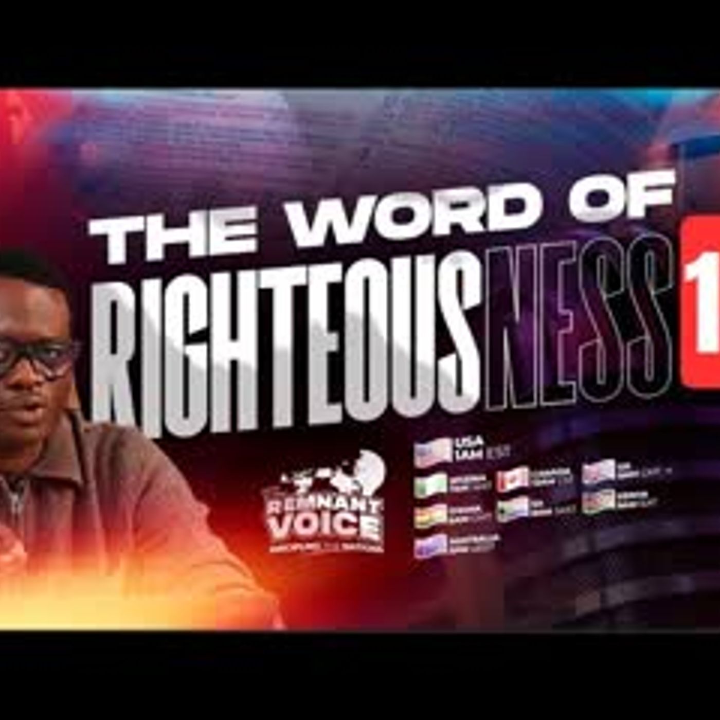 THE WORD OF RIGHTEOUSNESS 13 Apostle Arome Osayi episode artwork