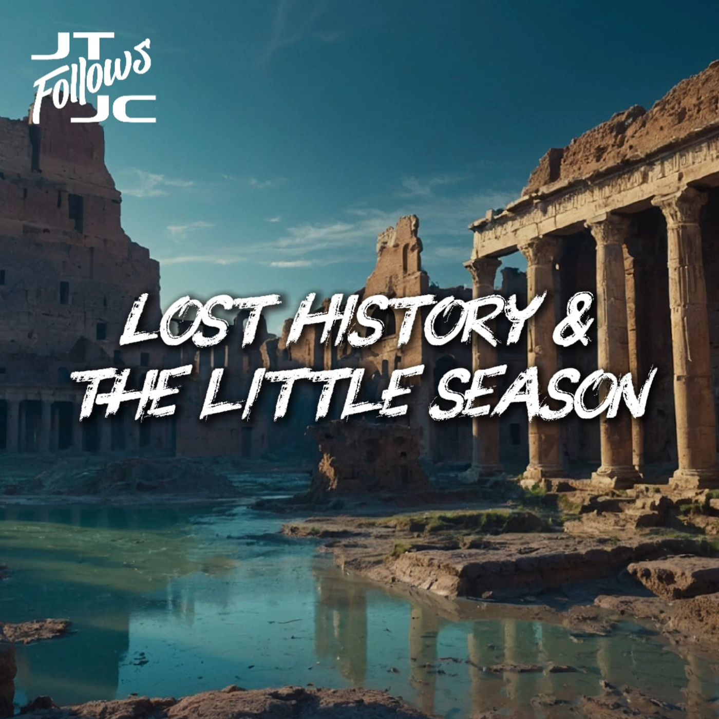 Lost History & the Little Season with Broadcasting Seeds Lost History & the Little Season with Broadcasting Seeds