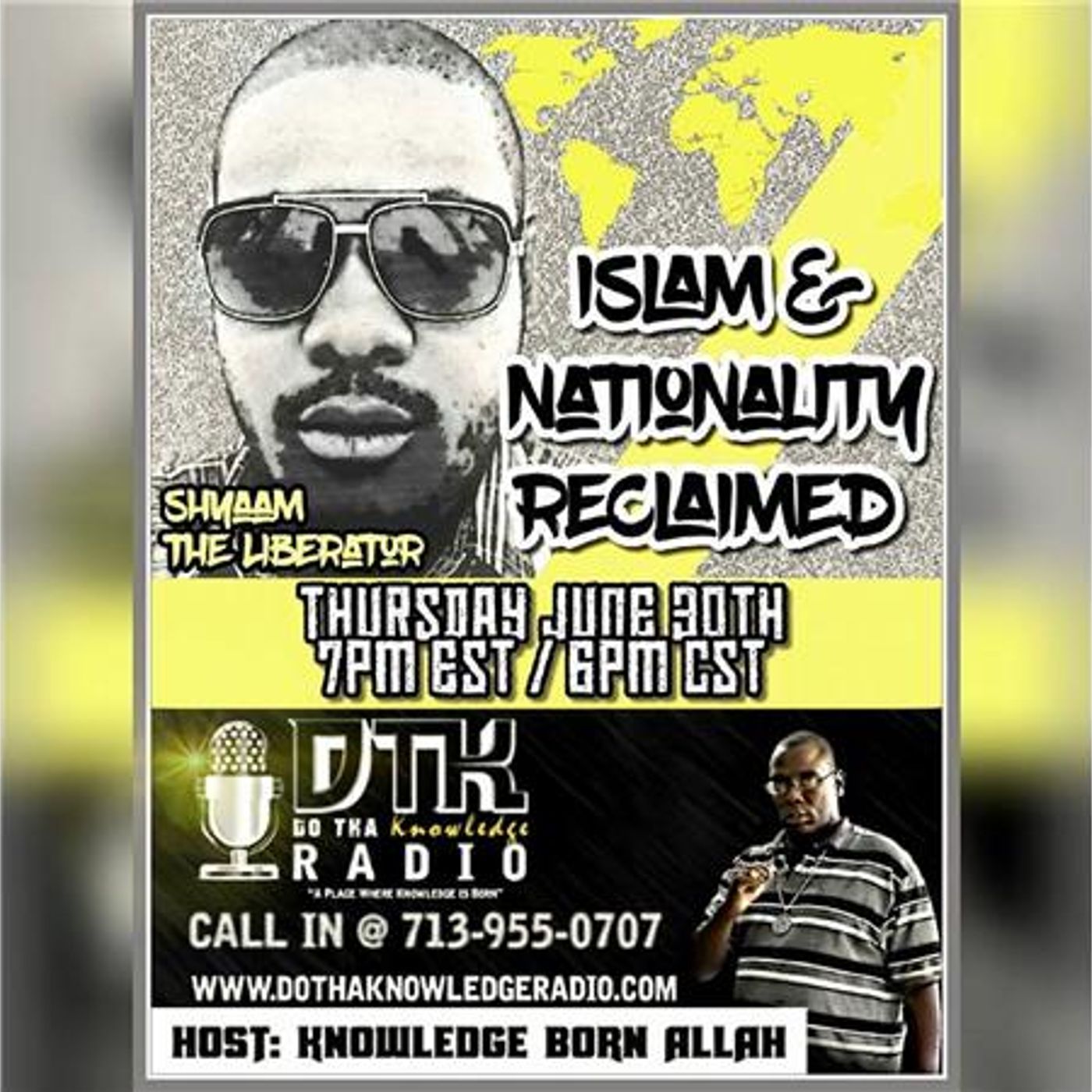 Do Tha Knowledge Radio: Shyaam The Liberator- Islam and Nationality Reclaimed
