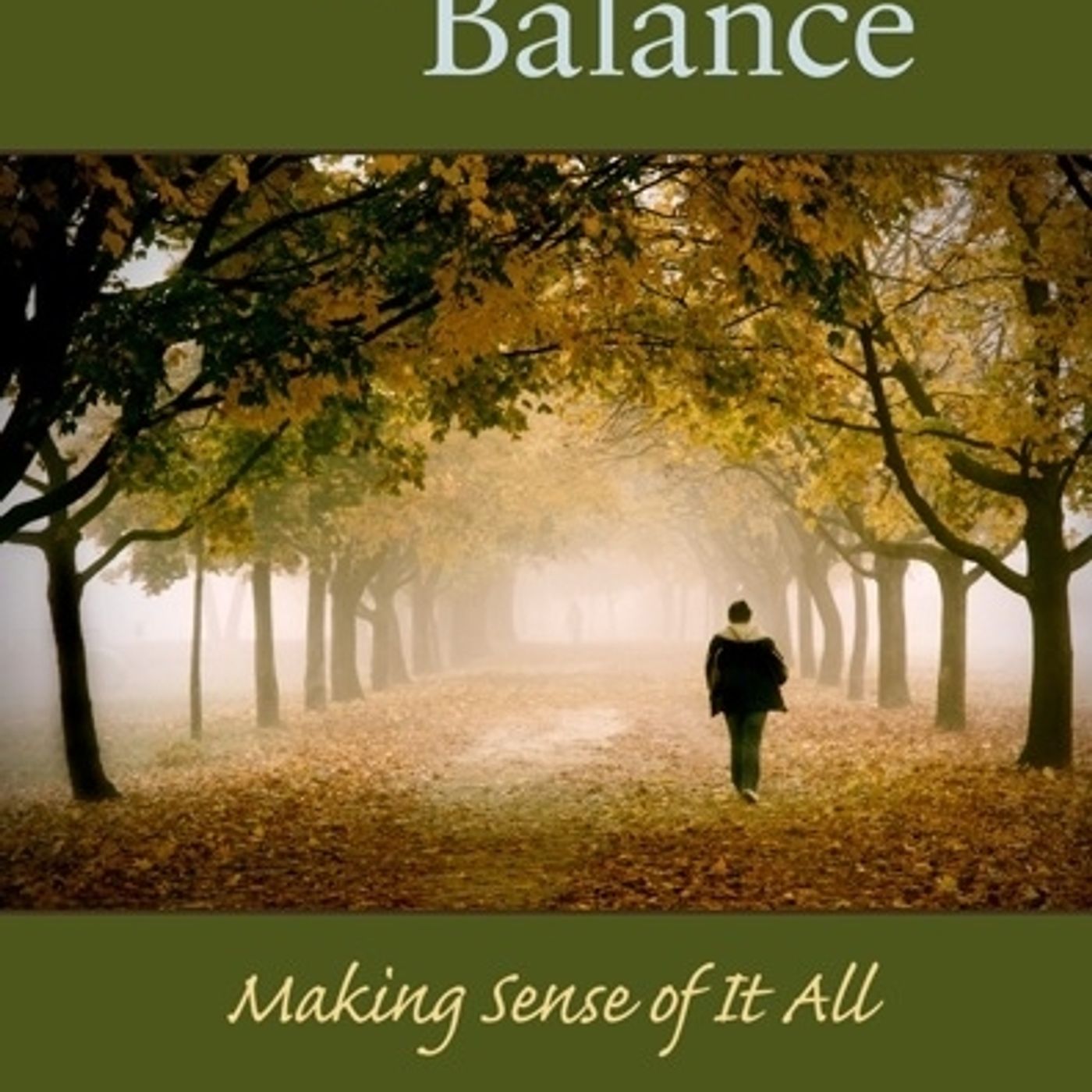 A Journey to Balance