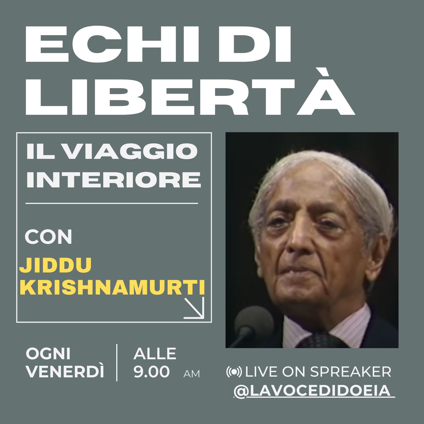 Viaggio interiore con Krishnamurti