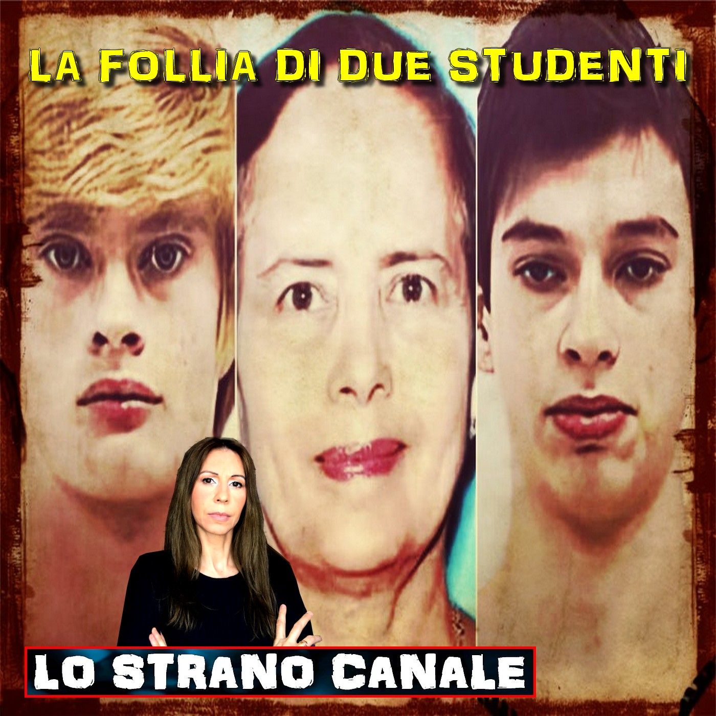 LA FOLLIA DI DUE STUDENTI  - Nohema Graber (Lo Strano Canale Podcast) episode artwork