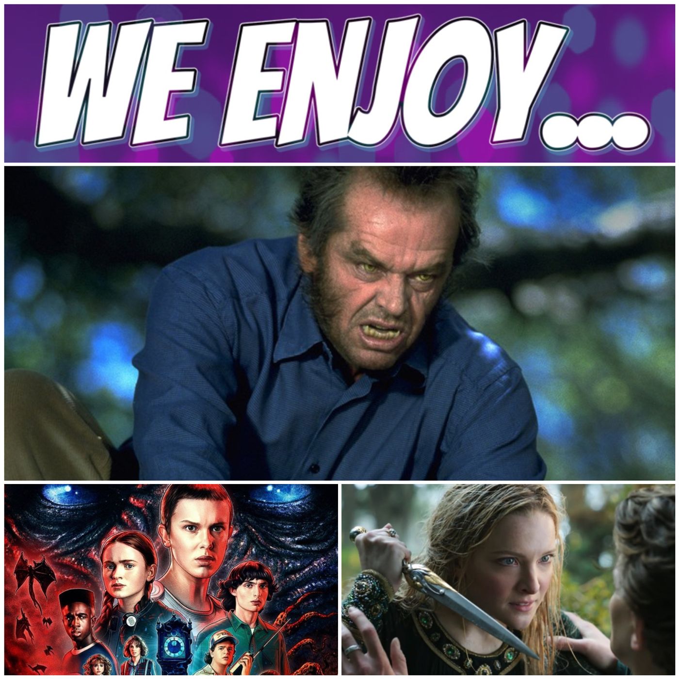 We Enjoy...