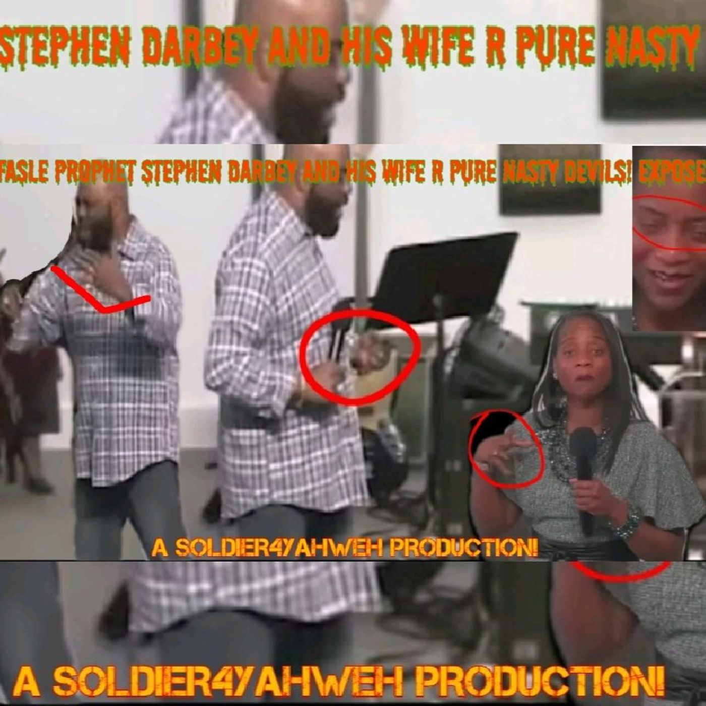 DEMONIC JEZEBEL HARLOT'S AND WARLOCKS R BEHIND PULPITS!EP.3( STEPHEN DARBEY N WIFE R PURE DEVILS!) episode artwork