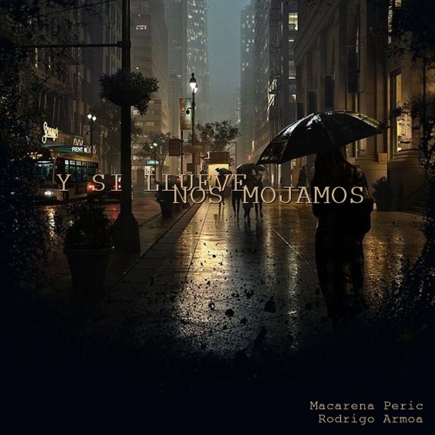 Y si llueve nos mojamos.