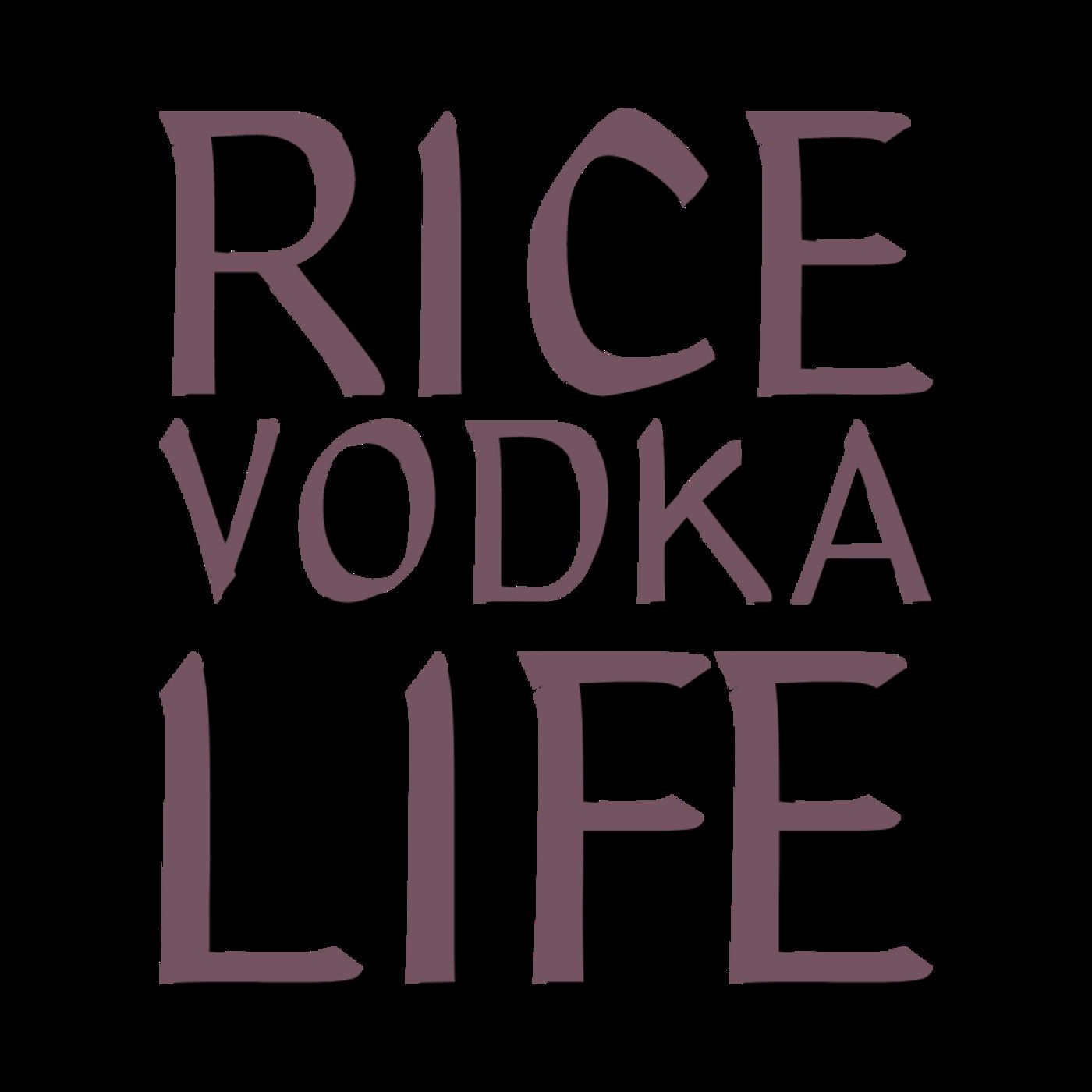 Rice Vodka Life