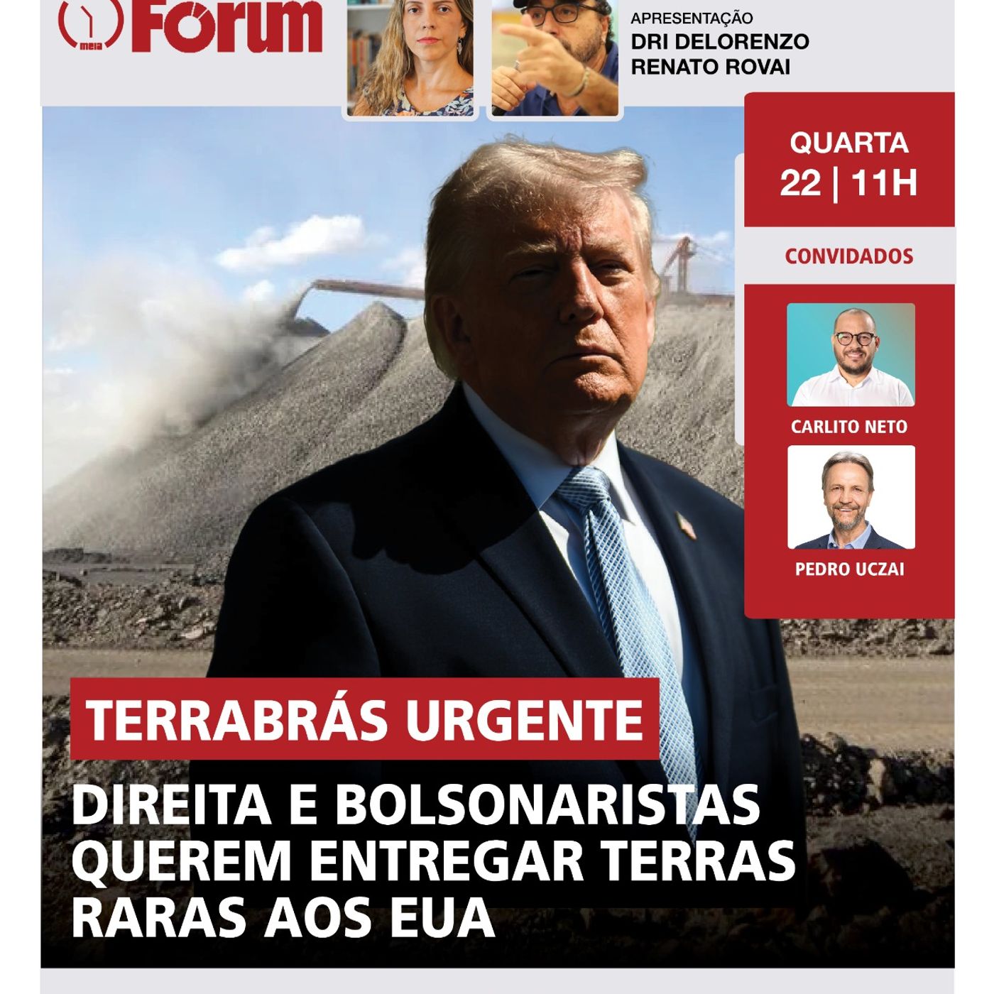 Terras raras do Brasil nas mãos de Trump? | Nova vice de Flávio Bolsonaro | Ana Paula Renault e BBB episode artwork
