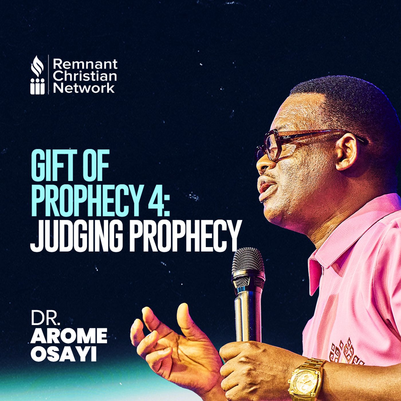 (GIFT OF PROPHECY 4) JUDGING PROPHECY DOCTRINE AND TEACHING DR AROME OSAYI