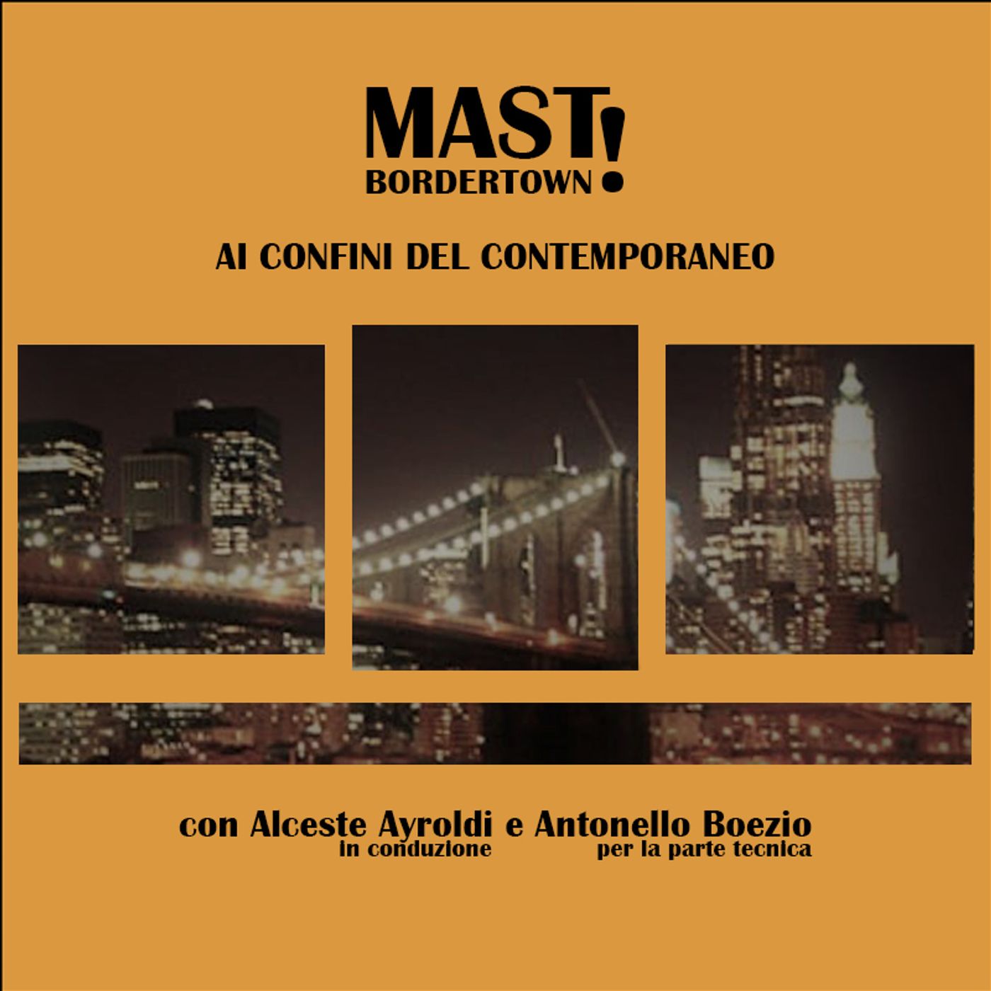 MAST BorderTown! Ai confini del contempo