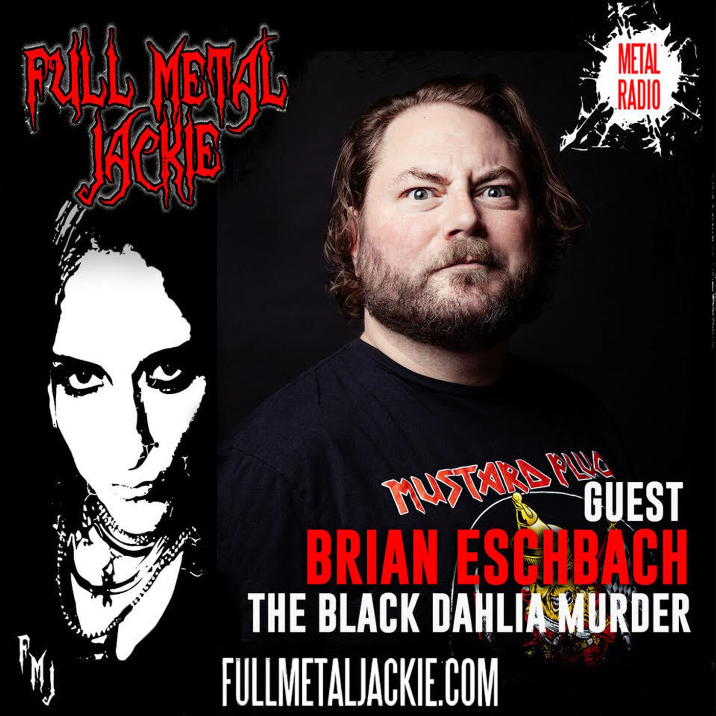 Brian Eschbach of The Black Dahlia Murder on The FMJ RADIO SHOW episode artwork