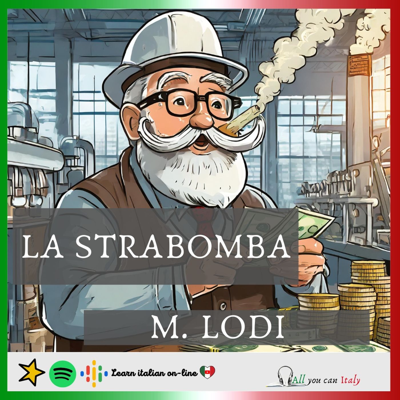 ITALIAN PODCAST - La strabomba episode artwork