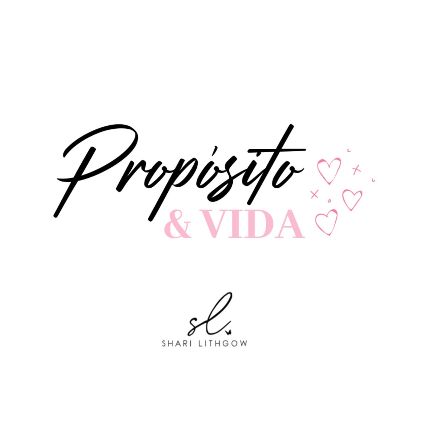 Propósito y Vida