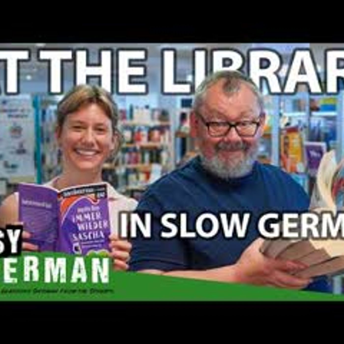 At the Library in Slow German   Super Easy German 282