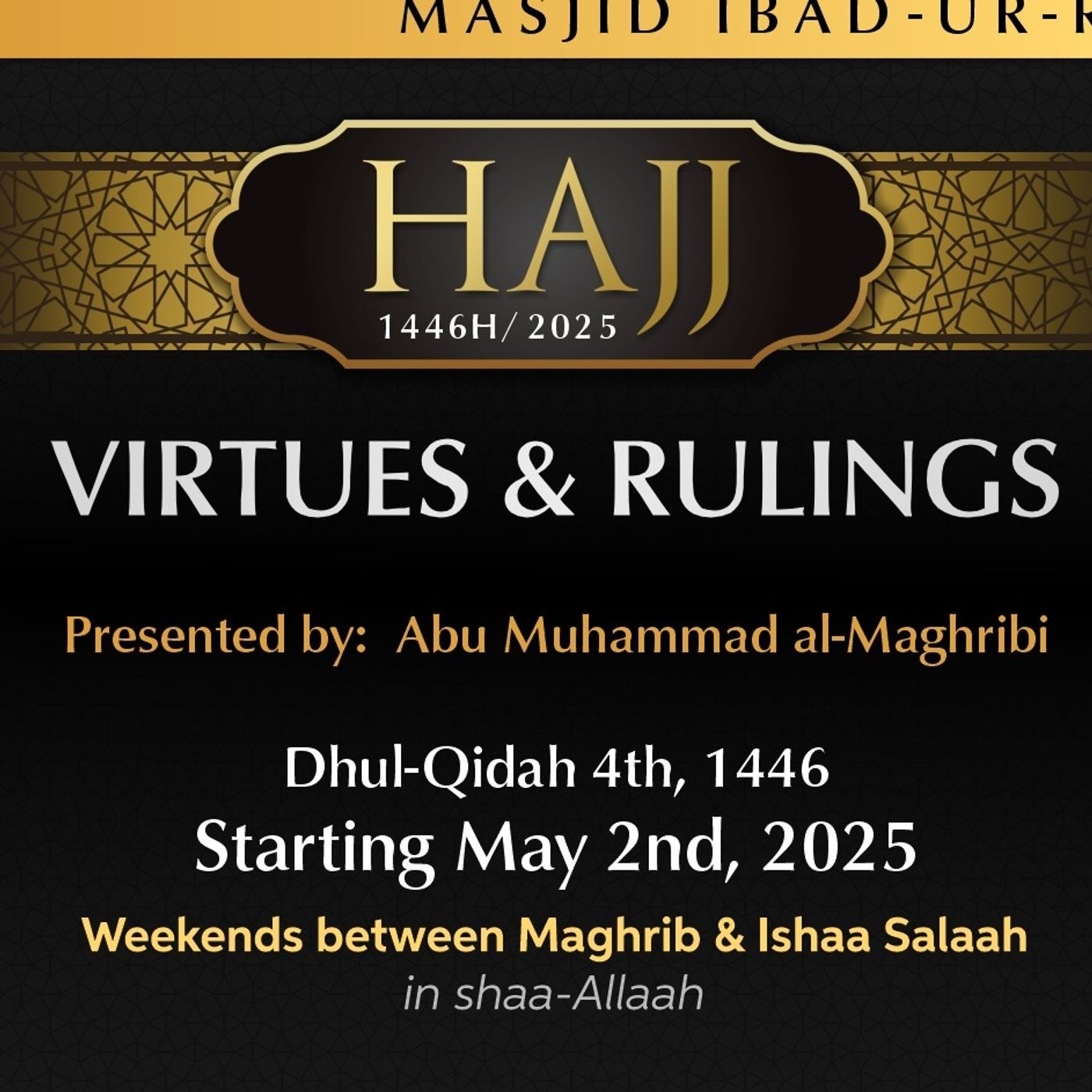 Fiqh of Hajj 1446 2025