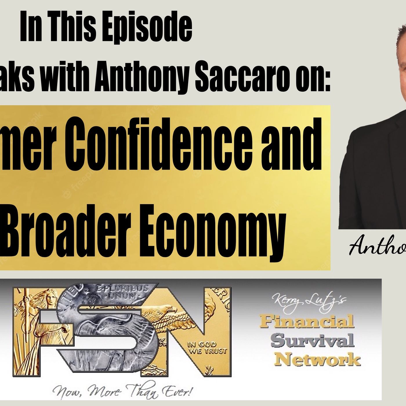 Consumer Confidence and the Broader Economy - Anthony Saccaro #5847