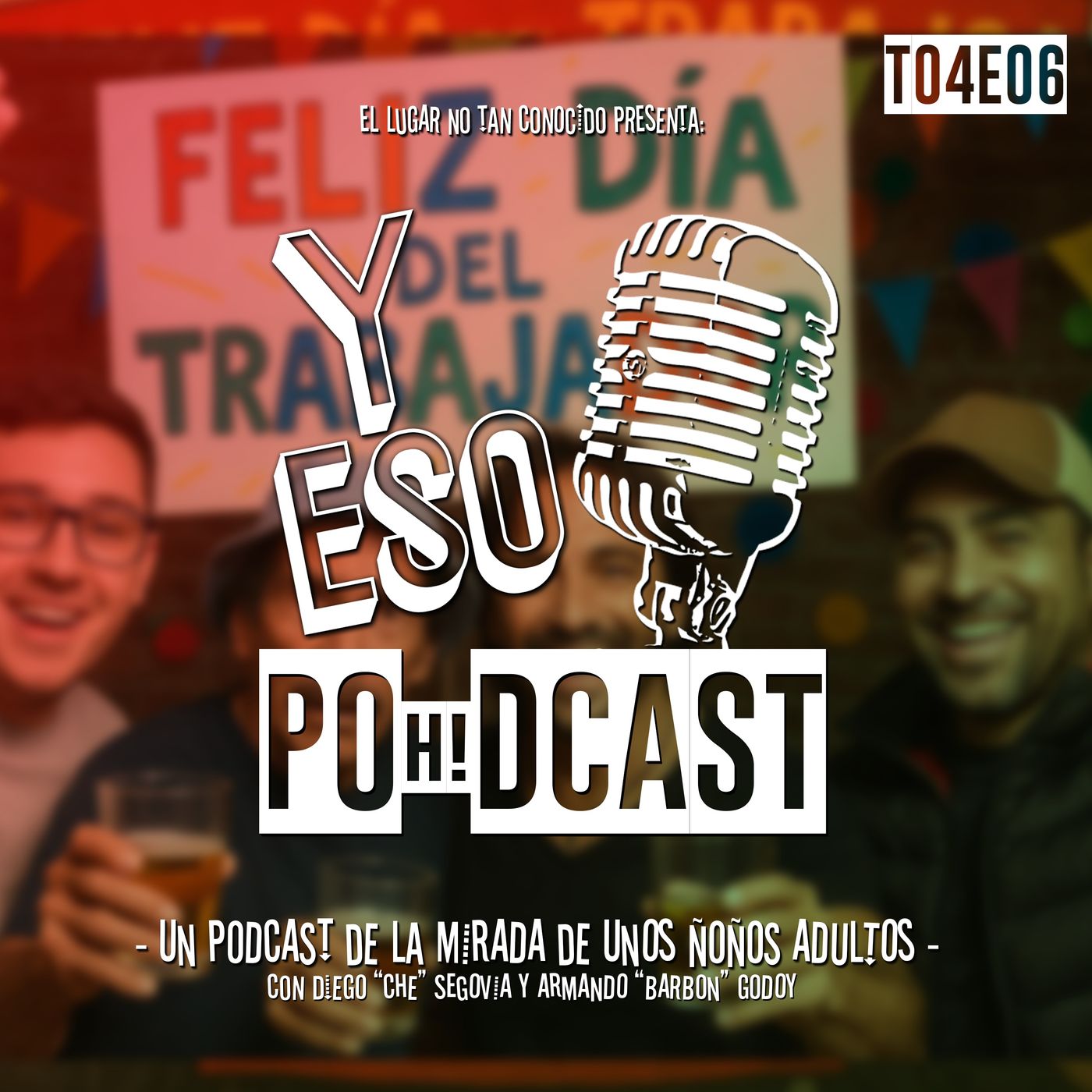 #EP 131  Feliz dia del trabajador! episode artwork