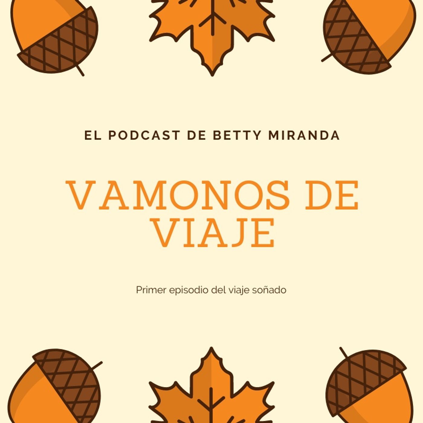 El podcast de Betty Miranda