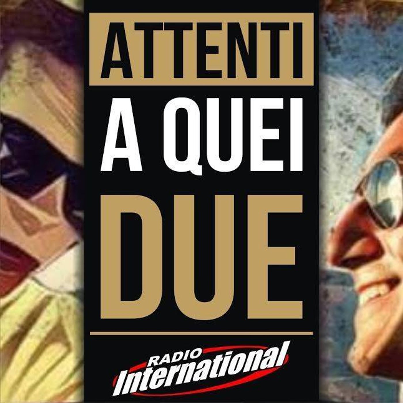 Attenti a quei due