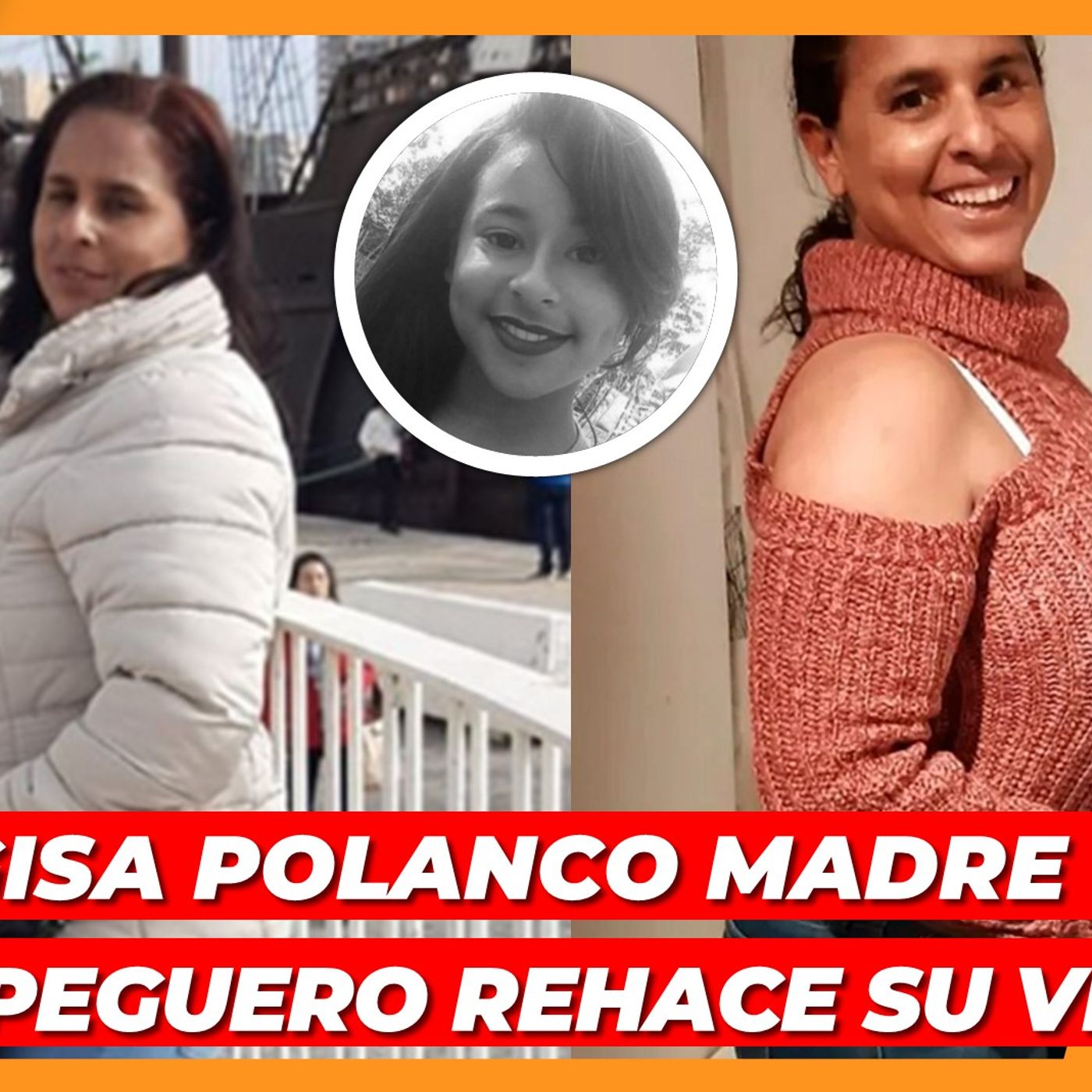 ADALGISA POLANCO MADRE DE EMELY PEGUERO REHACE SU VIDA episode artwork