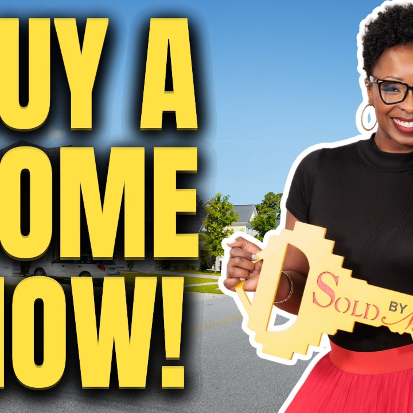 Ep. 156: Buying a Home in 2025 – What You NEED to Know Before You Buy! 🏡💰