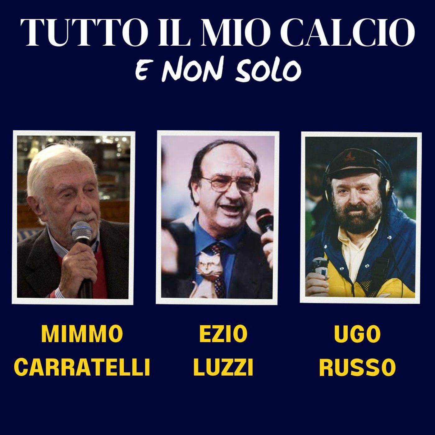 TUTTO IL MIO CALCIO E NON SOLO: i pronostici di UGO RUSSO e MIMMO CARRATELLI (8/4/'25) episode artwork