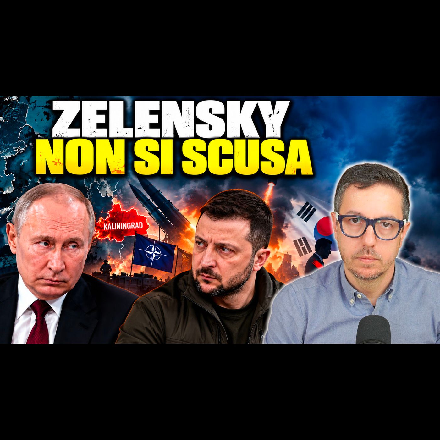 MOSCA AVVERTE LA NATO: «DIFENDEREMO KALININGRAD CON TUTTO L’ARSENALE» | ZELENSKY NON SI SCUSA episode artwork