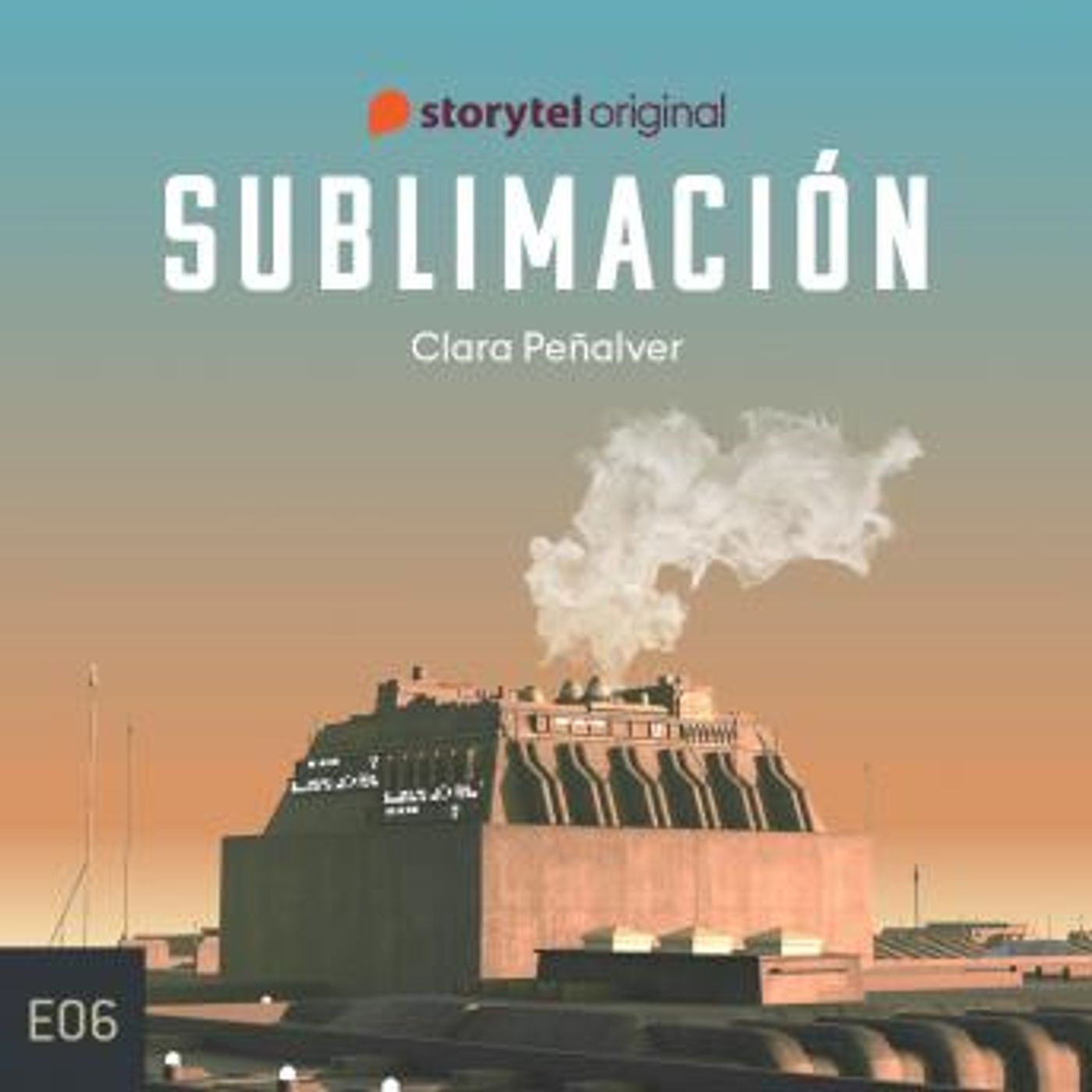 [Spanish] - Sublimación - S01E06 by Clara Peñalver episode artwork