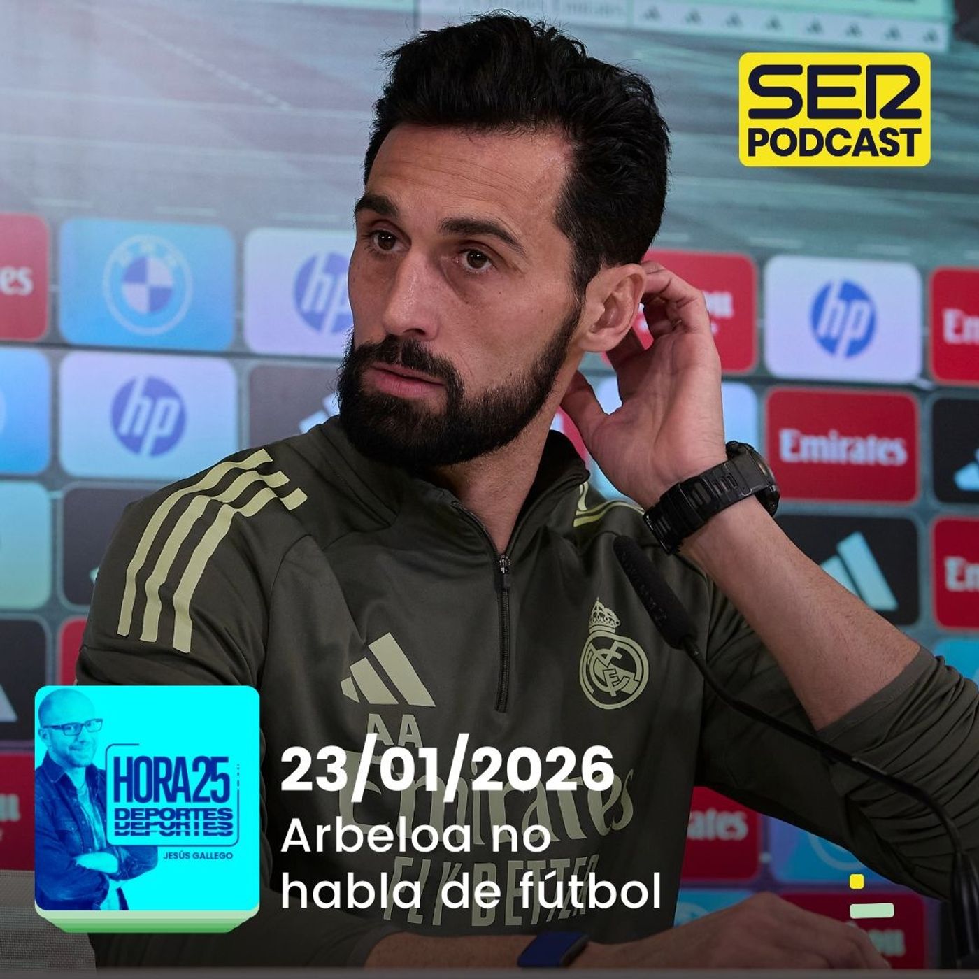 Hora 25 Deportes | Arbeloa no habla de fútbol episode artwork