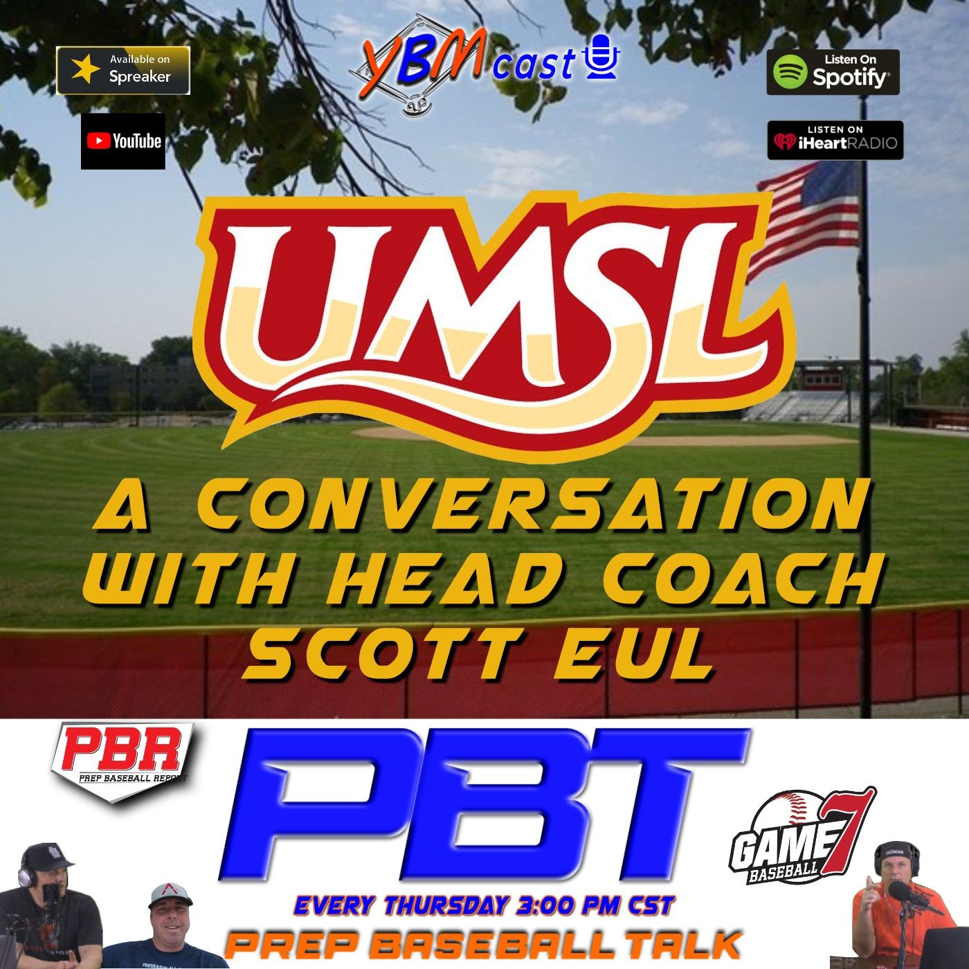 A Conversation with UMSL Head Coach Scott Eul | Prep Baseball Talk episode artwork