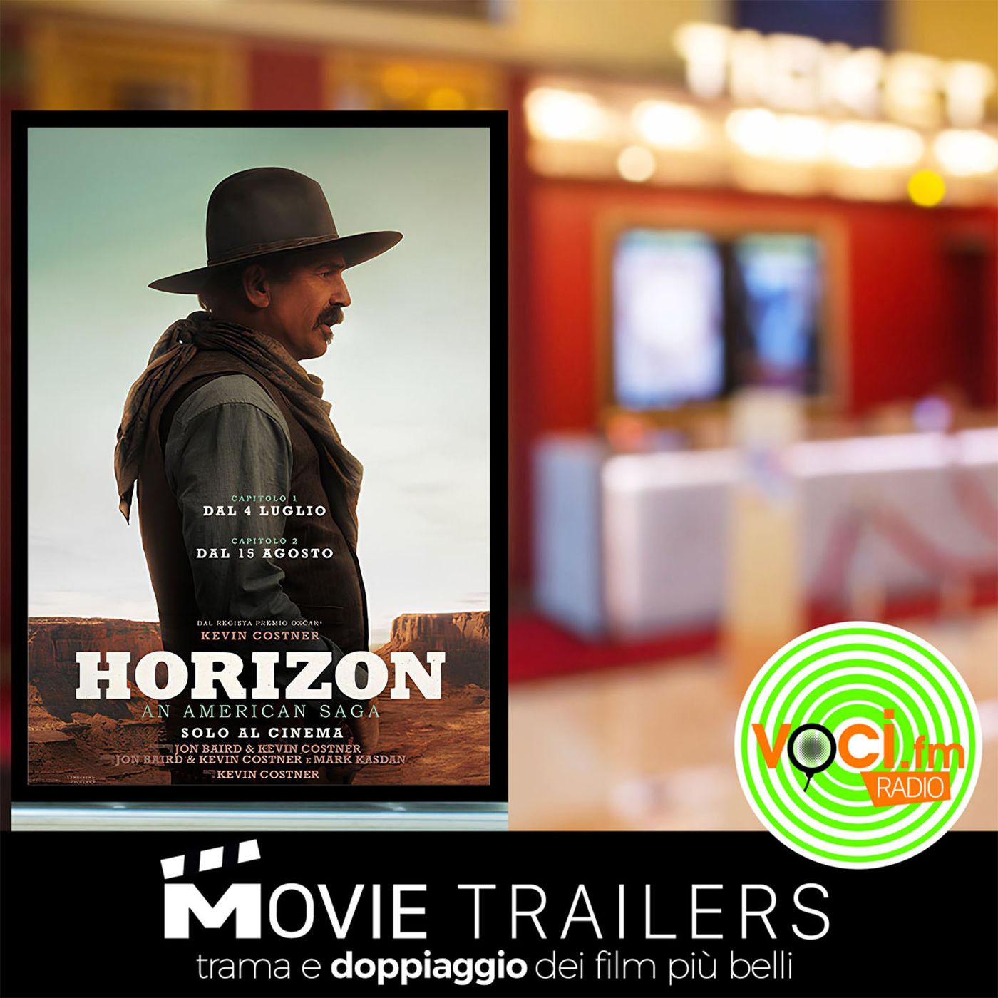HORIZON AN AMERICAN SAGA: il trailer di VOCI.fm su trama e doppiaggio episode artwork