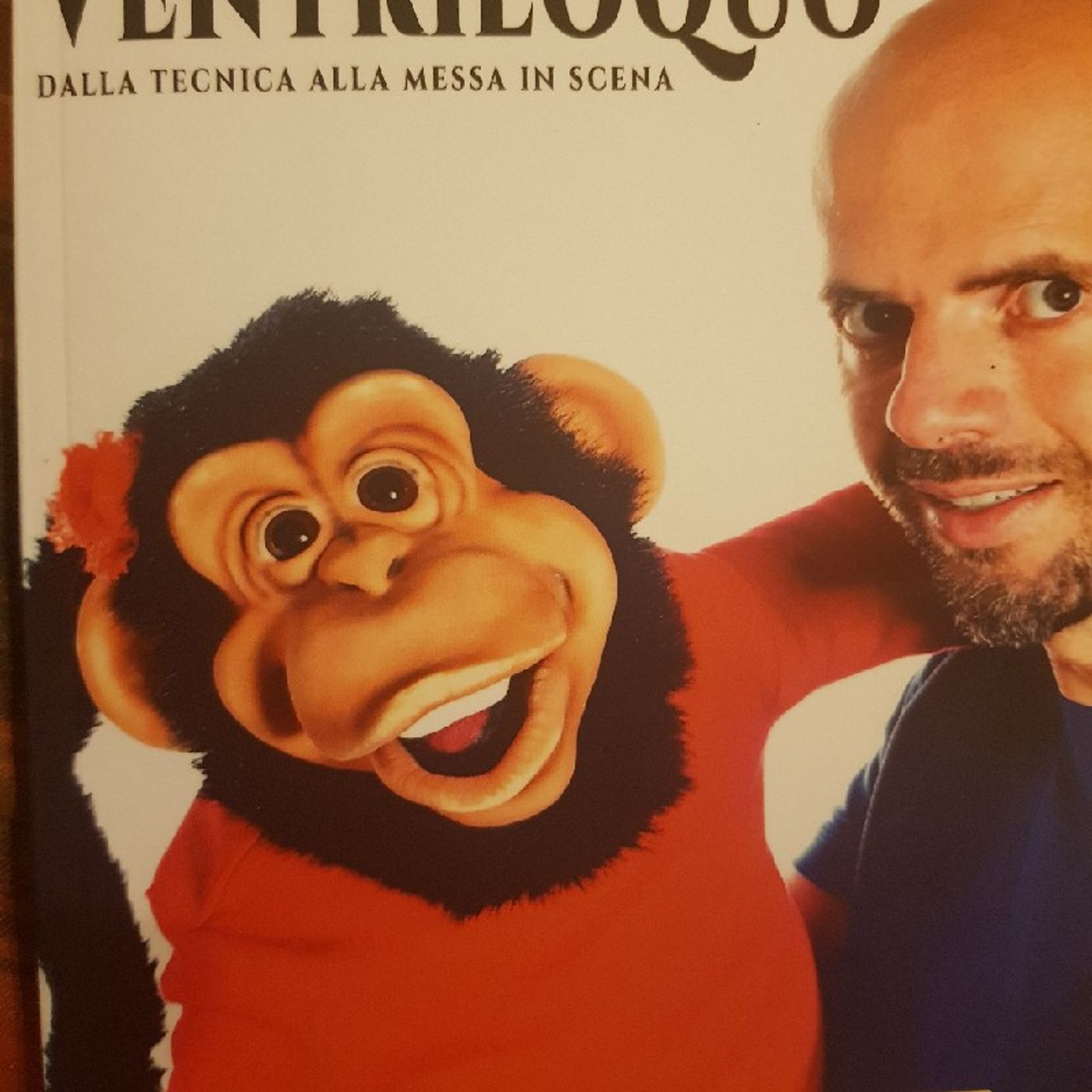 Come Fare Il Ventriloquo Di Nicola Pesaresi: Spettacolo Di Teatro Di Strada episode artwork