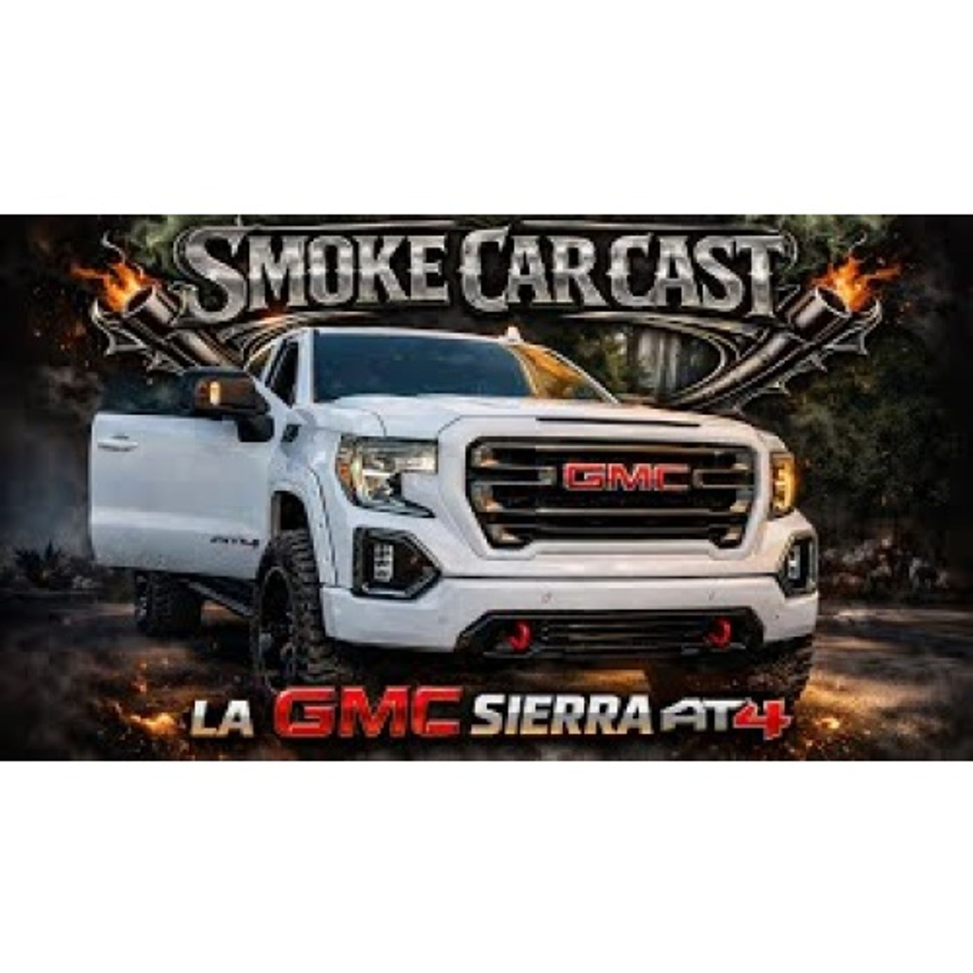 La GMC SIERRA AT4 episode artwork